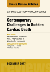 Cover image: Contemporary Challenges in Sudden Cardiac Death, An Issue of Cardiac Electrophysiology Clinics 9780323552684