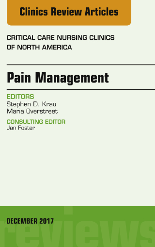 Cover image: Pain Management, An Issue of Critical Nursing Clinics 9780323552721