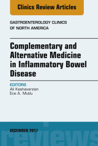 Titelbild: Complementary and Alternative Medicine in Inflammatory Bowel Disease, An Issue of Gastroenterology Clinics of North America 9780323552783