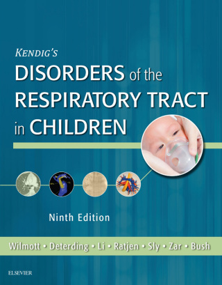 Cover image: Kendig's Disorders of the Respiratory Tract in Children 9th edition 9780323448871