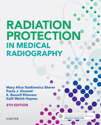 Omslagafbeelding: Radiation Protection in Medical Radiography 8th edition 9780323446662