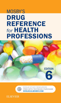 Imagen de portada: Mosby's Drug Reference for Health Professions 6th edition 9780323320696