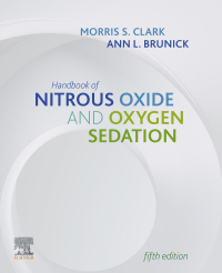 Cover image: Handbook of Nitrous Oxide and Oxygen Sedation 5th edition 9780323567428