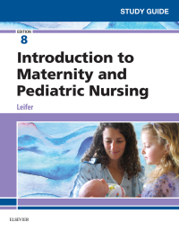 Immagine di copertina: Study Guide for Introduction to Maternity and Pediatric Nursing 8th edition 9780323567541