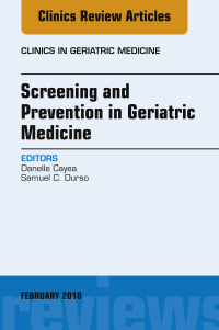 Cover image: Screening and Prevention in Geriatric Medicine, An Issue of Clinics in Geriatric Medicine 9780323569804