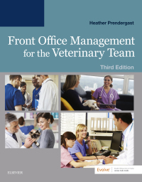 Cover image: Front Office Management for the Veterinary Team 3rd edition 9780323570404