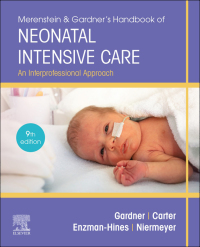 صورة الغلاف: Merenstein & Gardner's Handbook of Neonatal Intensive Care 9th edition 9780323569033