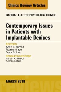 Cover image: Contemporary Issues in Patients with Implantable Devices, An Issue of Cardiac Electrophysiology Clinics 9780323581462