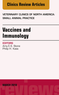 Cover image: Immunology and Vaccination, An Issue of Veterinary Clinics of North America: Small Animal Practice 9780323581806