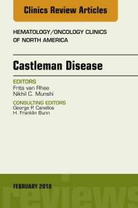 表紙画像: Castleman Disease, An Issue of Hematology/Oncology Clinics 9780323582896
