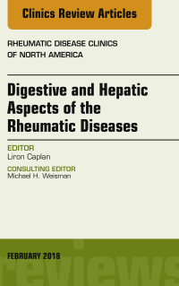 Imagen de portada: Digestive and Hepatic Aspects of the Rheumatic Diseases, An Issue of Rheumatic Disease Clinics of North America 9780323582919
