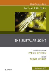 Cover image: The Subtalar Joint, An issue of Foot and Ankle Clinics of North America 9780323583992