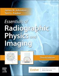 Omslagafbeelding: Essentials of Radiographic Physics and Imaging 3rd edition 9780323566681