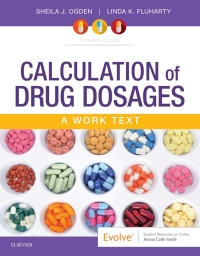 Immagine di copertina: Calculation of Drug Dosages: A Work Text 11th edition 9780323551281