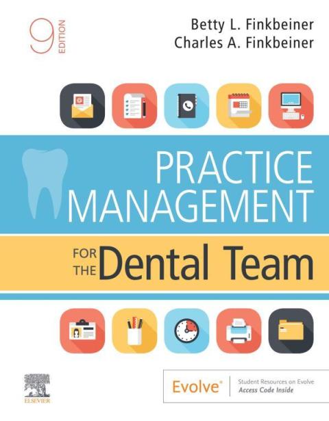 Practice Management for the Dental Team, 9th Edition - FULL INSTANT DOWNLOAD | PDF DOCX EPUB