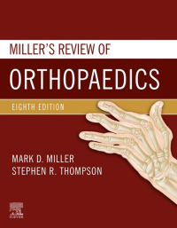 Titelbild: Miller's Review of Orthopaedics 8th edition 9780323609784