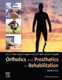 Imagen de portada: Orthotics and Prosthetics in Rehabilitation 4th edition 9780323609135