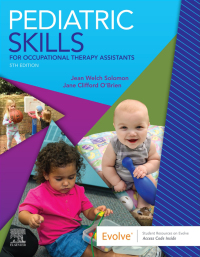 Omslagafbeelding: Pediatric Skills for Occupational Therapy Assistants 5th edition 9780323597135