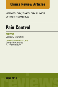 Cover image: Pain Control, An Issue of Hematology/Oncology Clinics of North America 9780323610568