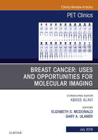 Imagen de portada: Breast Cancer: Uses and Opportunities for Molecular Imaging, An Issue of PET Clinics 9780323610629