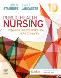 Cover image: Public Health Nursing: Population-Centered Health Care in the Community 10th edition 9780323582247