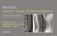 Cover image: Merrill's Pocket Guide to Radiography 14th edition 9780323597036