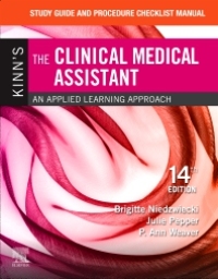 Cover image: Study Guide and Procedure Checklist Manual for Kinn's The Clinical Medical Assistant 14th edition 9780323613613