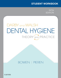 Cover image: Workbook for Darby & Walsh Dental Hygiene 5th edition 9780323549363
