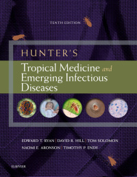 Cover image: Hunter's Tropical Medicine and Emerging Infectious Diseases E-Book 10th edition 9780323555128