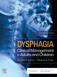 Omslagafbeelding: Dysphagia: Clinical Management in Adults and Children 3rd edition 9780323636483