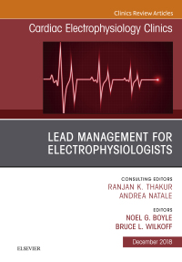 Imagen de portada: Lead Management for Electrophysiologists, An Issue of Cardiac Electrophysiology Clinics 9780323641012