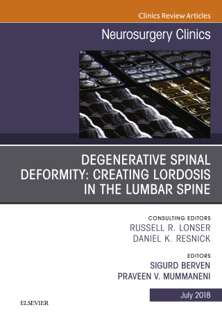 Cover image: Degenerative Spinal Deformity: Creating Lordosis in the Lumbar Spine, An Issue of Neurosurgery Clinics of North America 9780323641074