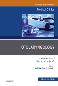 Cover image: Otolaryngology, An Issue of Medical Clinics of North America 9780323641296