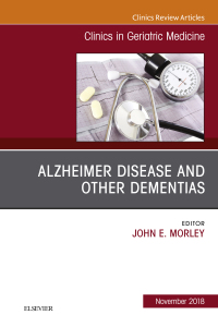 Cover image: Alzheimer Disease and Other Dementias, An Issue of Clinics in Geriatric Medicine 9780323641494
