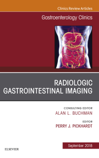 Imagen de portada: Gastrointestinal Imaging, An Issue of Gastroenterology Clinics of North America 9780323642330