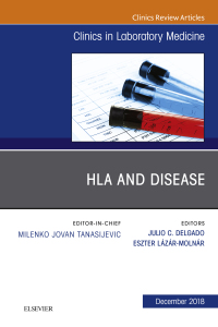 Cover image: HLA and Disease, An Issue of the Clinics in Laboratory Medicine 9780323642200