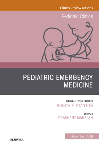 Cover image: Pediatric Emergency Medicine, An Issue of Pediatric Clinics of North America 9780323643122