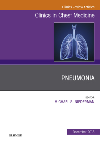 Cover image: Pneumonia, An Issue of Clinics in Chest Medicine 9780323643207