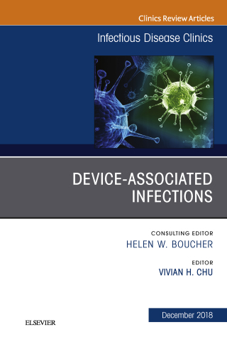 Imagen de portada: Device-Associated Infections, An Issue of Infectious Disease Clinics of North America 9780323643306