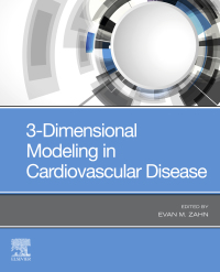 Immagine di copertina: 3-Dimensional Modeling in Cardiovascular Disease 9780323653916