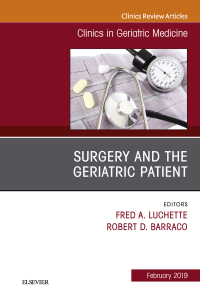 表紙画像: Surgery and the Geriatric Patient, An Issue of Clinics in Geriatric Medicine 9780323654494