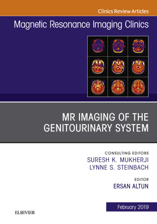Cover image: MRI of the Genitourinary System, An Issue of Magnetic Resonance Imaging Clinics of North America 9780323654739