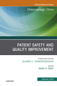صورة الغلاف: Patient Safety, An Issue of Otolaryngologic Clinics of North America 9780323654814