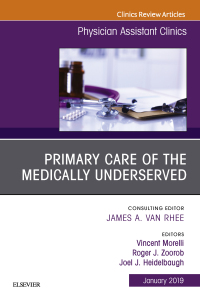 Cover image: Primary Care of the Medically Underserved, An Issue of Physician Assistant Clinics 9780323654876