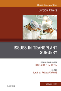 Cover image: Issues in Transplant Surgery, An Issue of Surgical Clinics 9780323655194