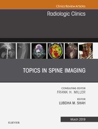 Cover image: Topics in Spine Imaging, An Issue of Radiologic Clinics of North America 9780323655323