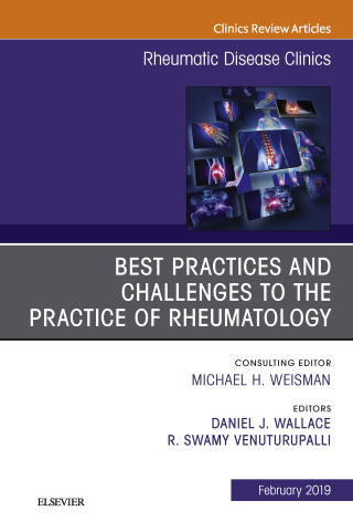 Imagen de portada: Best Practices and Challenges to the Practice of Rheumatology, An Issue of Rheumatic Disease Clinics of North America 9780323655408