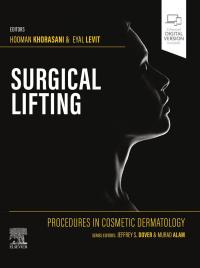 Immagine di copertina: Procedures in Cosmetic Dermatology Series: Surgical Lifting 9780323673266