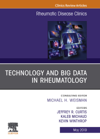 Imagen de portada: Technology and Big Data in Rheumatology, An Issue of Rheumatic Disease Clinics of North America 9780323678629