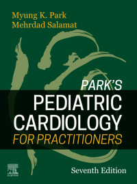 Imagen de portada: Park's Pediatric Cardiology for Practitioners 7th edition 9780323681070